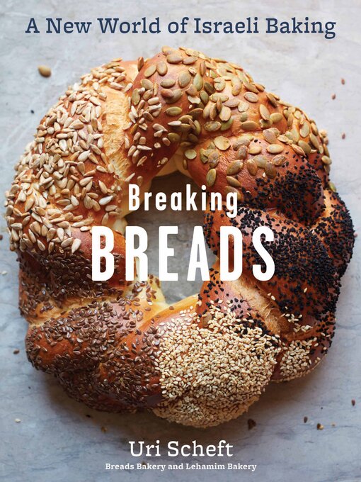 Upplýsingar um Breaking Breads eftir Uri Scheft - Til útláns